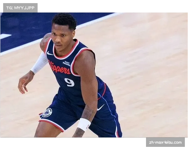 马瑟林加盟快船场均19.4分 完美适配伦纳德主导的进攻体系